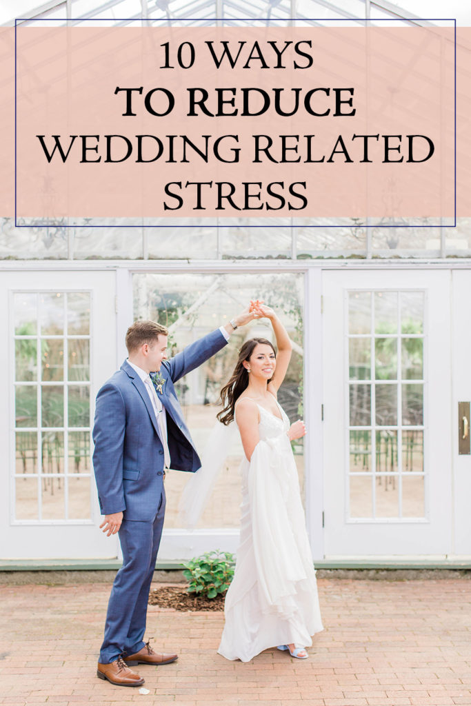 10 ways to reduce wedding related stress